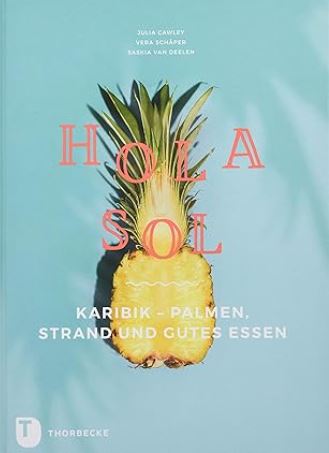 Erlebniskochen: Buch – Karibik Kochbuch